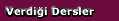 Verdiği dersler