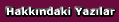 Hakkındaki Yazılar